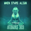 Atomas 303 - When Stars Align (Original Mix)