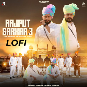 Rajput Sarkar 3 Lofi
