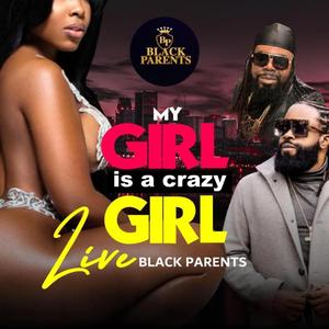 My girl is a crazy girl (Live)