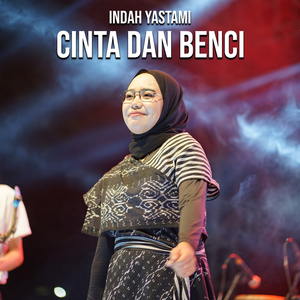 Cinta Dan Benci