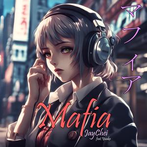 Mafia (feat. Yuuko)