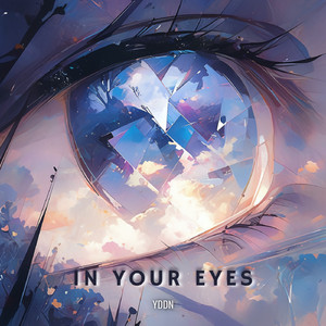 In Your Eyes
