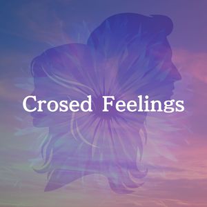 Crosed Feelings (Instrumental)