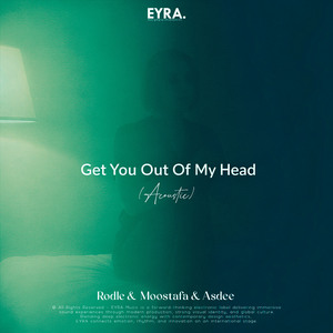 Get You Out Of My Head (Acoustic)