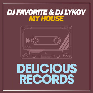 My House (Original Mix)