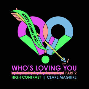 Who's Loving You (Pt. 2)