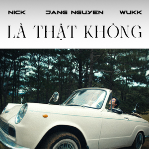Là Thật Không