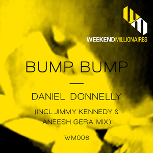 Bump Bump (Jimmy Kennedy & Aneesh Gera Mix)