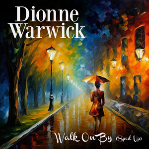 Walk On By (Re-Recorded)