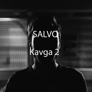 Kavga (2)