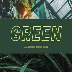Green (Remix)