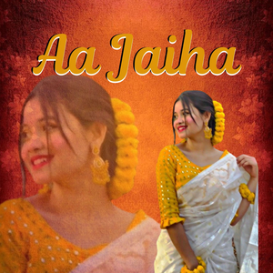 Aa Jaiha