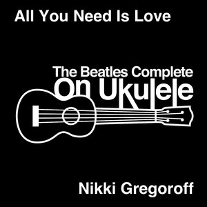 All You Need Is Love (Single Version)