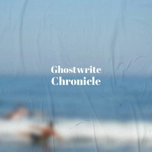 Ghostwrite Chronicle
