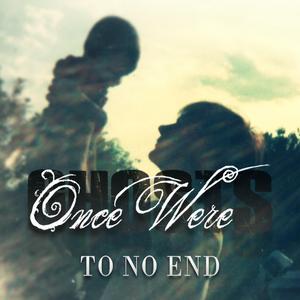 To No End (feat. James Knoerl)