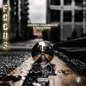 Focus (feat. Fedarro)