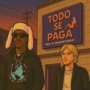 Todo se paga (feat. Kadki Rc)