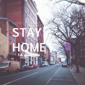 [free beat] "Stay Home" (prod. by T.A.)