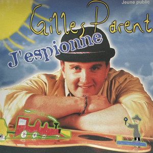 Jeune public Gilles Parent J'espionne