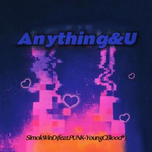 Anything &U