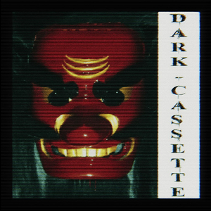 Dark Cassette