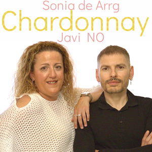 Chardonnay (Love in High School Version)