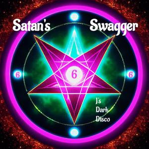 Satan's Swagger (Six Month Celebration )