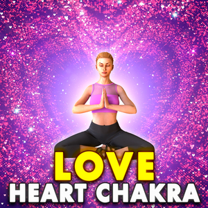 Open Heart Chakra