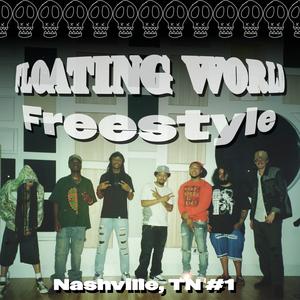 Nashville Freestyle #1 (feat. Zakarot, Zay Franklin, chicoBANG, 200k & Lil Trip)