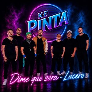 Dime que sera (Lucero)