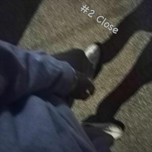 2 Close