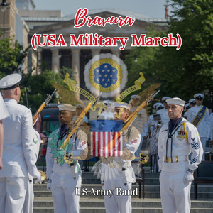 Bravura (USA Military March)
