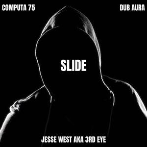 Slide (feat. Dub Aura)
