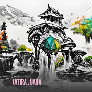 JATIRA JUARA (Remastered 2024)