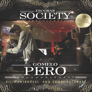 Gomelo Pero Malandrito