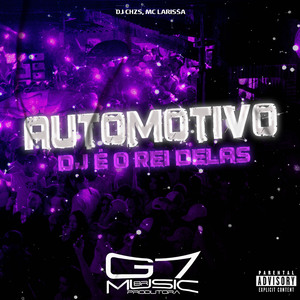 Automotivo Dj É o Rei Delas