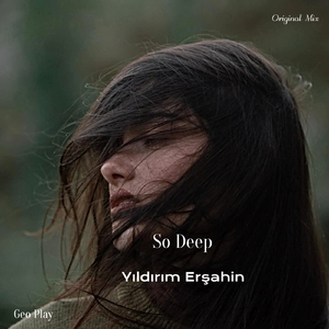 So Deep