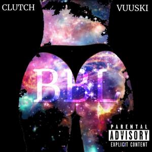 BBL (feat. Vuuski)