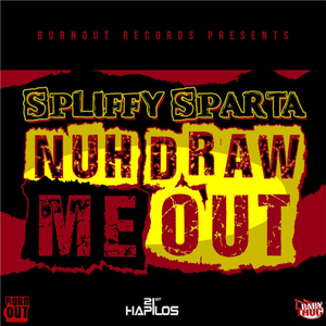 Nuh Draw Me Out (Radio Edit)