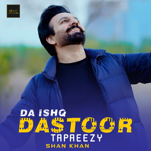 Da Ishq Dastoor Tapaeezy