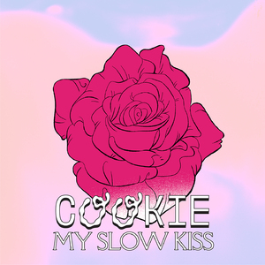 My Slow Kiss