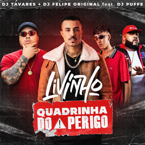 Quadrinha do Perigo (feat. Dj Puffe)