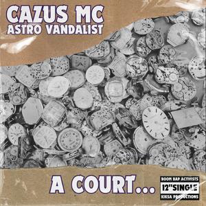 A COURT (feat. ASTRO VANDALIST)