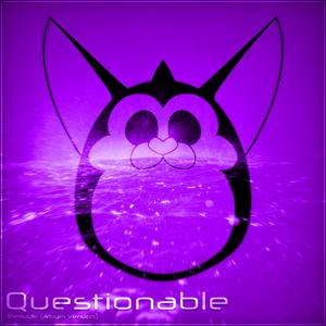 Questionable (Remade Album Version)
