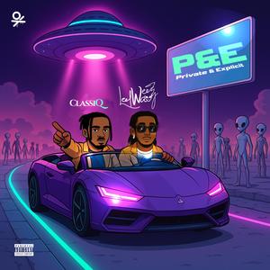 P&E (feat. ClassiQ)