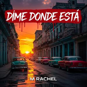 DIME DONDE ESTÁ