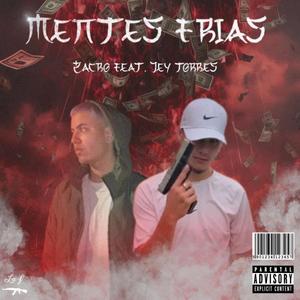 Mentes Frias (feat. Jey Torres)