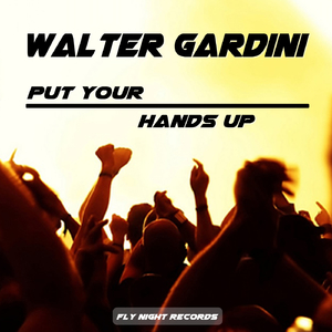 Put Your Hands Up (Original Mix)