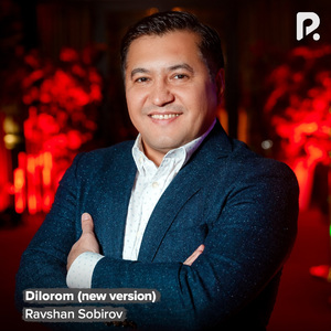 Dilorom (New version)