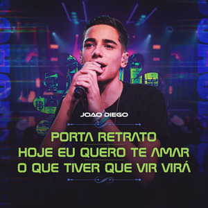 Porta Retrato / Hoje Eu Quero Te Amar / O Que Tiver Que Vir Virá
